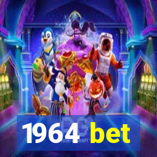 1964 bet